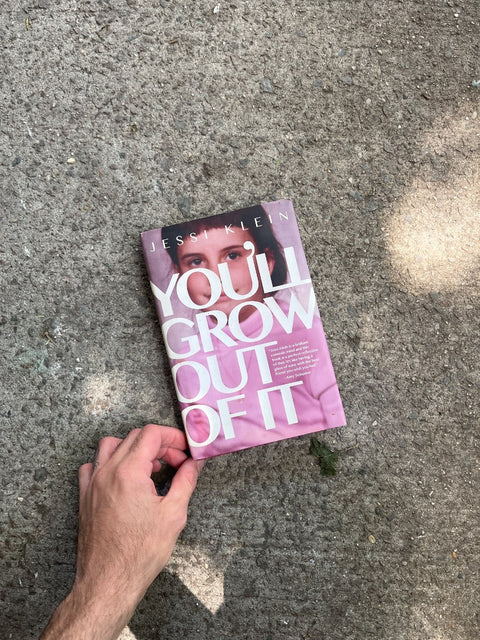 You'll Grow Out Of It By Jessi Klein