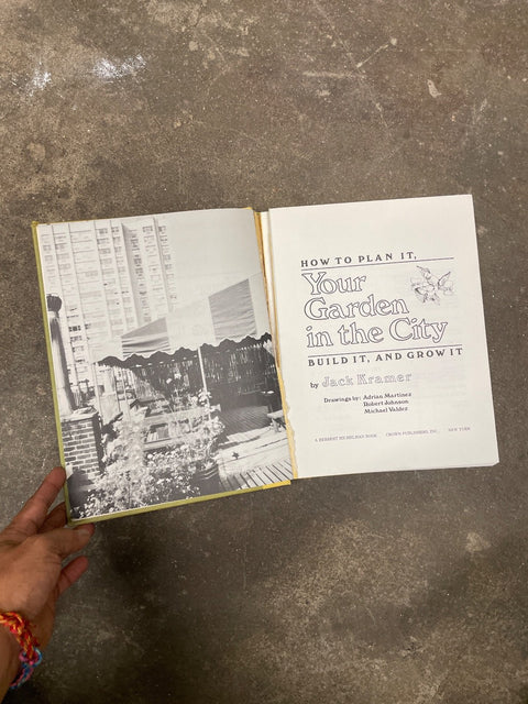 Your Garden In The City