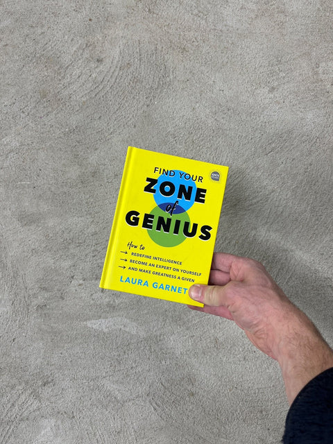 Zone Of Genius By Laura Garnet