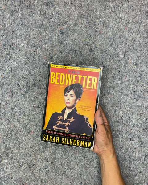 The Bedwetter by Sarah Silverman