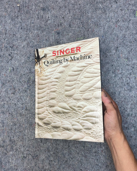 Singer Quilting by Machine Book