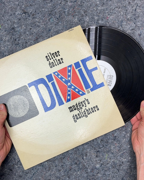 Silver Dollar Dixie by Muggsy's Gaslighters Vinyl Record
