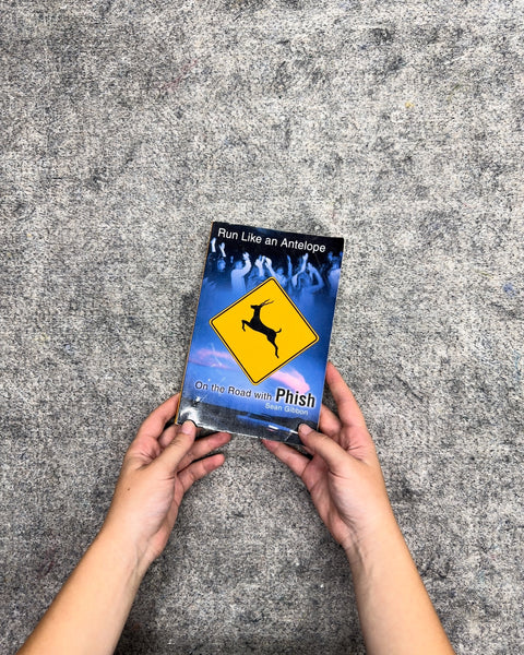 Run Like an Antelope: On the Road with Phish by Sean Gibbon