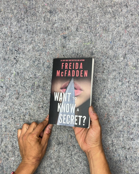 Want to Know a Secret? by Freida McFadden