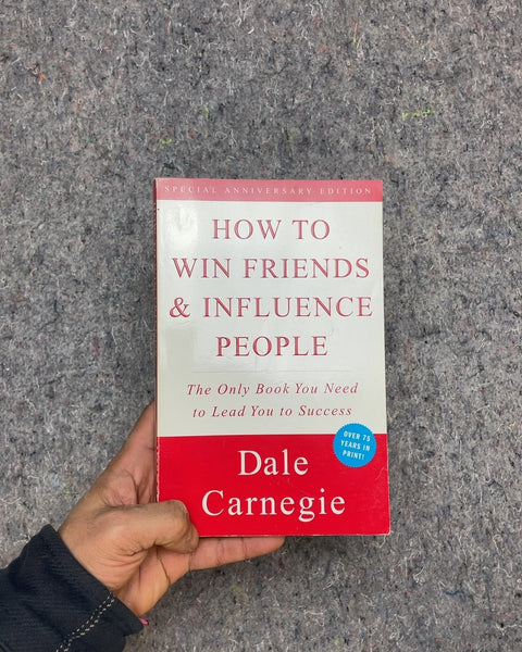 How to Win Friends & Influence People by Dale Carnegie