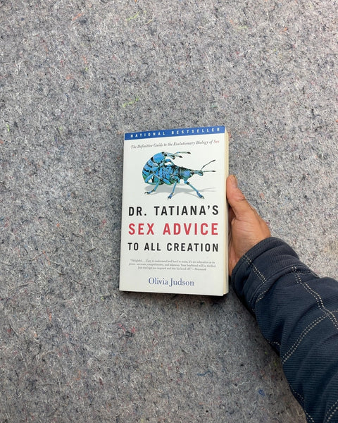 Dr. Tatiana's Sex Advice to All Creation by Olivia Judson