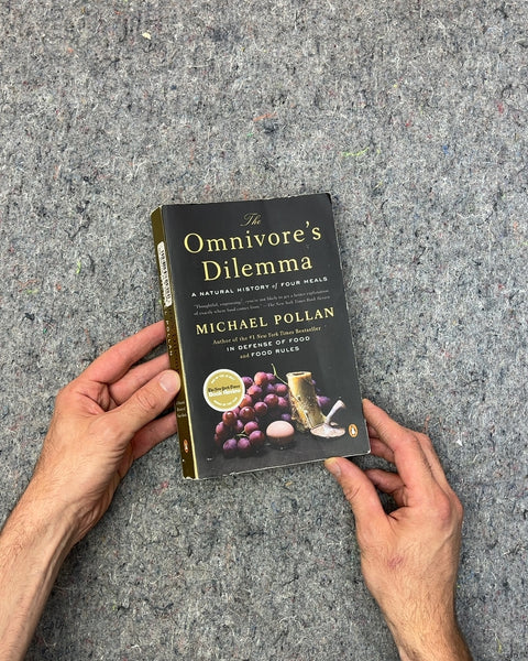 The Omnivore's Dilemma by Michael Pollan