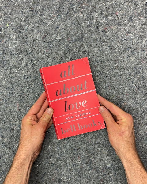 All About Love: New Visions by bell hooks