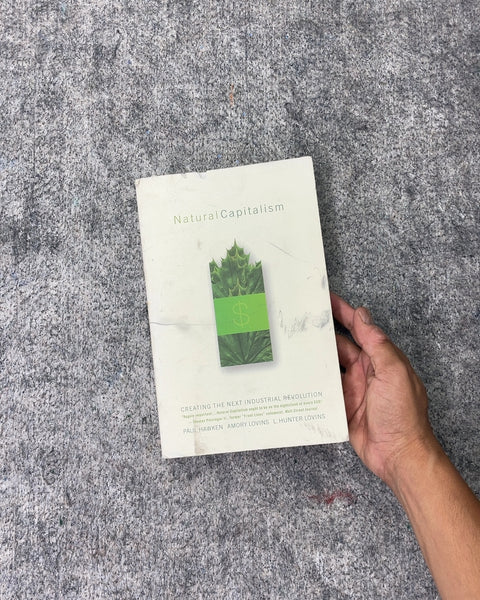 Natural Capitalism by Paul Hawken, Amory Lovins, L. Hunter Lovins
