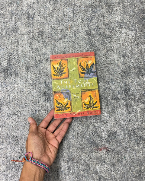 The Four Agreements by Don Miguel Ruiz