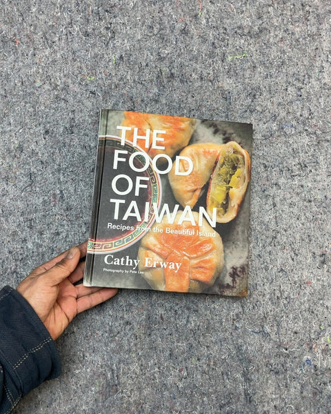 The Food of Taiwan by Cathy Erway