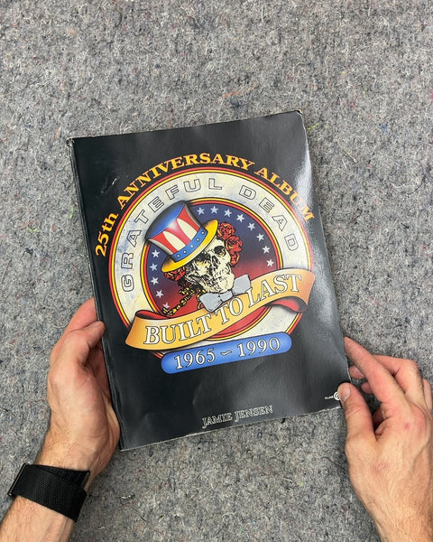 Grateful Dead 25th Anniversary Album Built to Last by Jamie Jensen