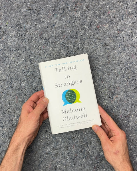 Talking to Strangers by Malcolm Gladwell