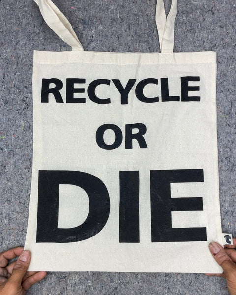 Recycle Or Die Canvas Tote Bag