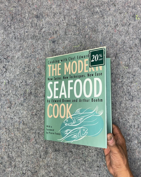 The Modern Seafood Cook by Edward Brown and Arthur Boehm