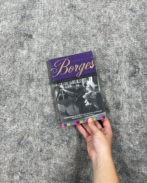 Borges Personal Anthology by Jorge Luis Borges