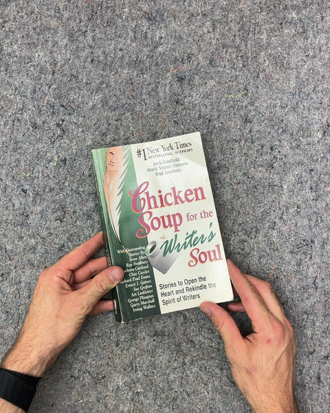 Chicken Soup for the Writer's Soul by Jack Canfield