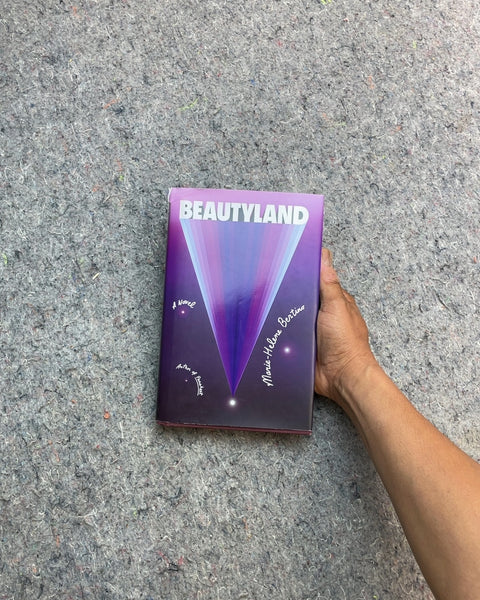 Beautyland by Marie-Helene Bertino