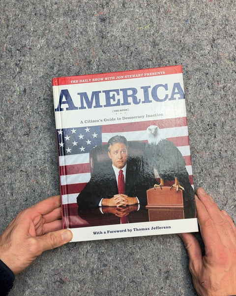 America (The Book) by The Daily Show with Jon Stewart