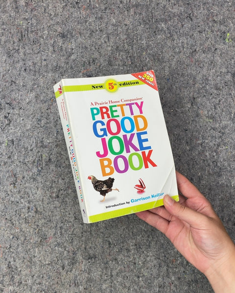 Pretty Good Joke Book by Garrison Keillor