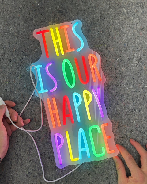 "This Is Our Happy Place" Neon Sign