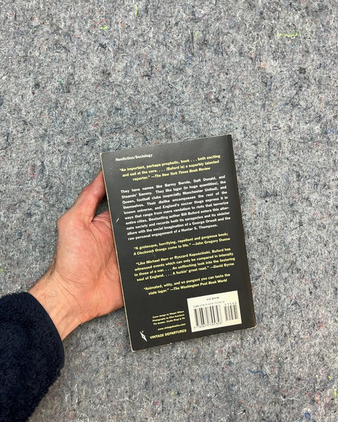 Among the Thugs by Bill Buford