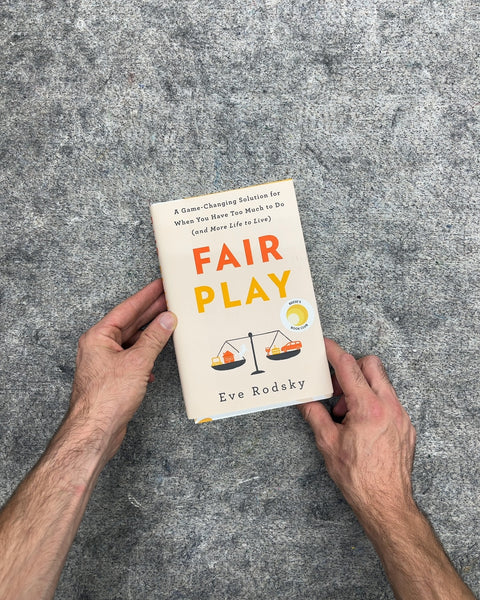 Fair Play by Eve Rodsky