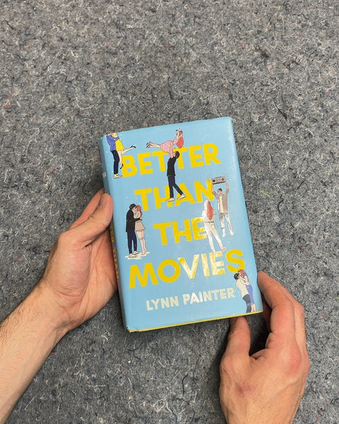 Better Than The Movies by Lynn Painter