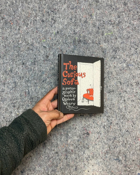 The Curious Sofa by Ogdred Weary