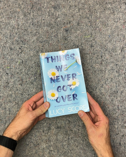 Things We Never Got Over by Lucy Score