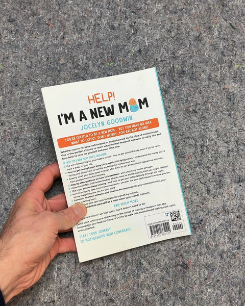 Help! I'm a New Mom by Jocelyn Goodwin