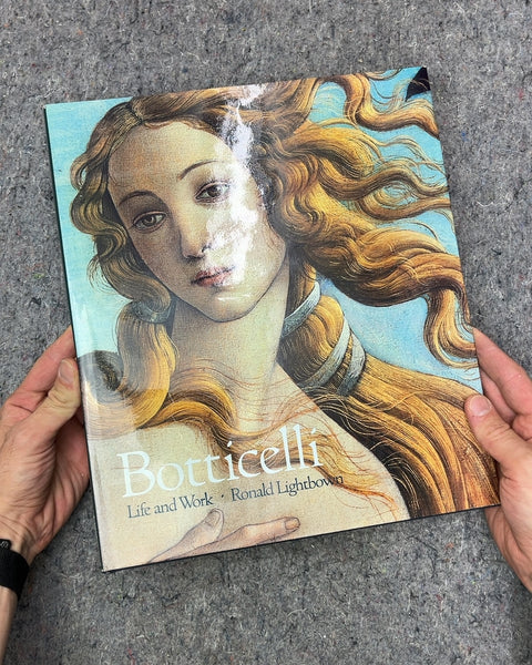 Botticelli Life and Work by Ronald Lightbown