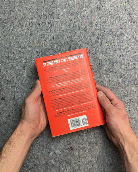 So Good They Can't Ignore You by Cal Newport