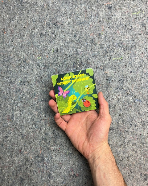 Look At My Insect Friends! Board Book