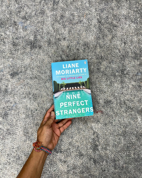 Nine Perfect Strangers by Liane Moriarty