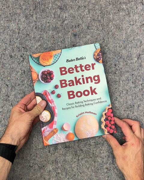 Baker Bettie's Better Baking Book by Kristin Hoffman
