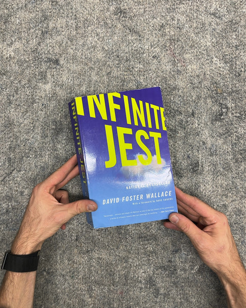 Infinite Jest by David Foster Wallace