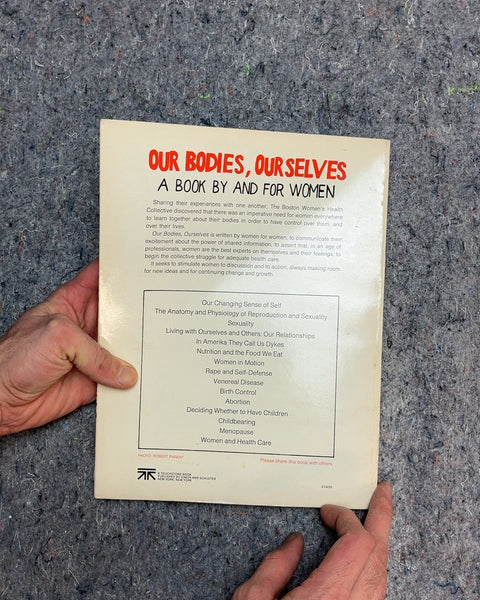 Our Bodies, Ourselves by The Boston Women's Health Book Collective
