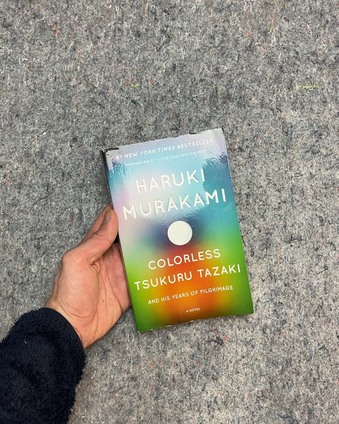 Colorless Tsukuru Tazaki by Haruki Murakami