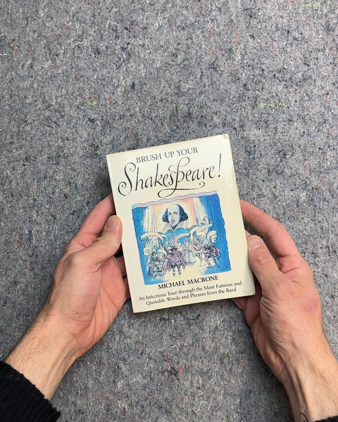 Brush Up Your Shakespeare! by Michael Macrone