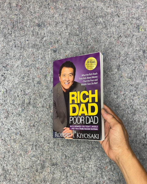 Rich Dad Poor Dad by Robert T. Kiyosaki