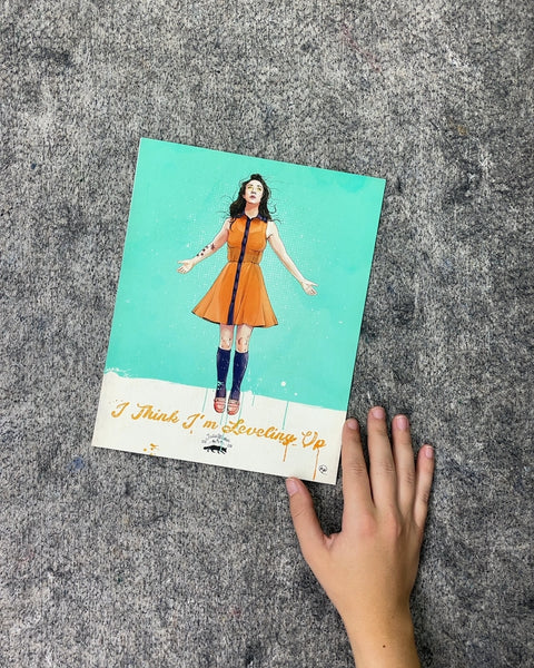 I Think I'm Leveling Up Print by Julia Wicker, 8 x 10 in