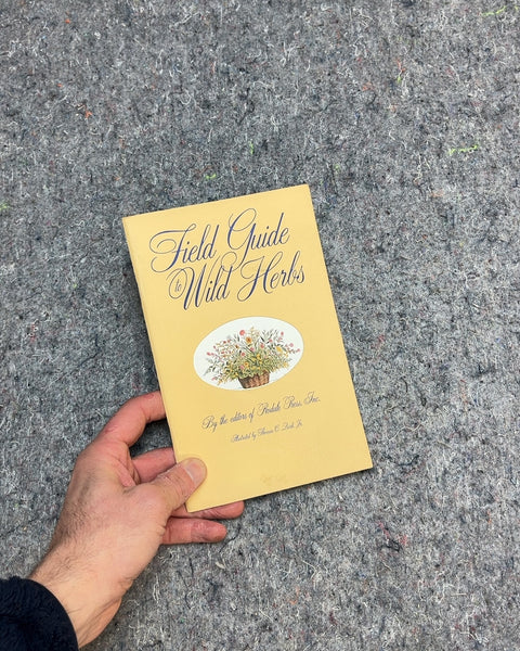 Field Guide to Wild Herbs