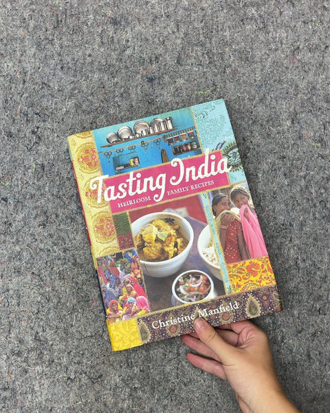 Tasting India Heirloom Family Recipes by Christine Manfield