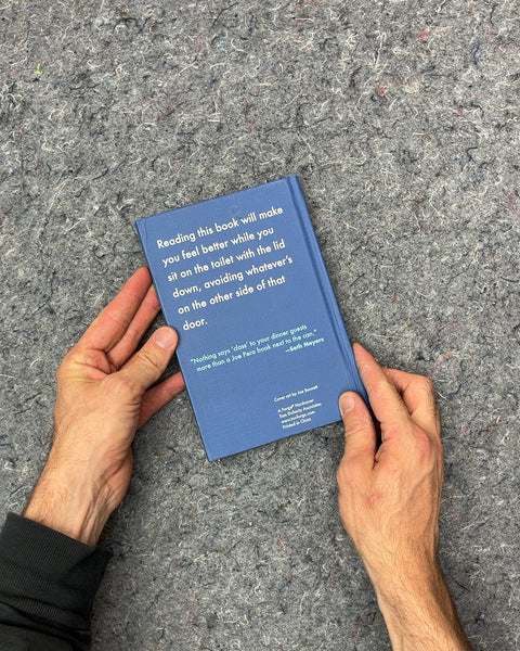 A Bathroom Book for People Using the Bathroom as an Escape by Joe Pera