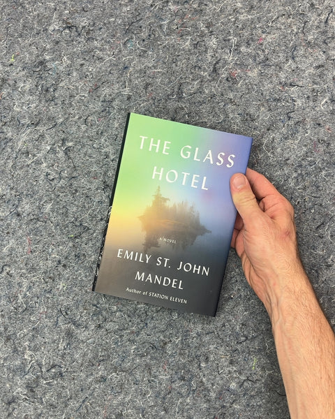 The Glass Hotel by Emily St. John Mandel