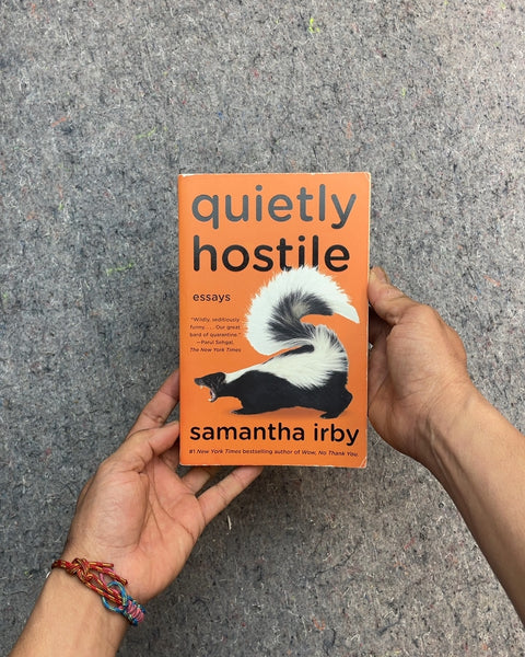 Quietly Hostile by Samantha Irby