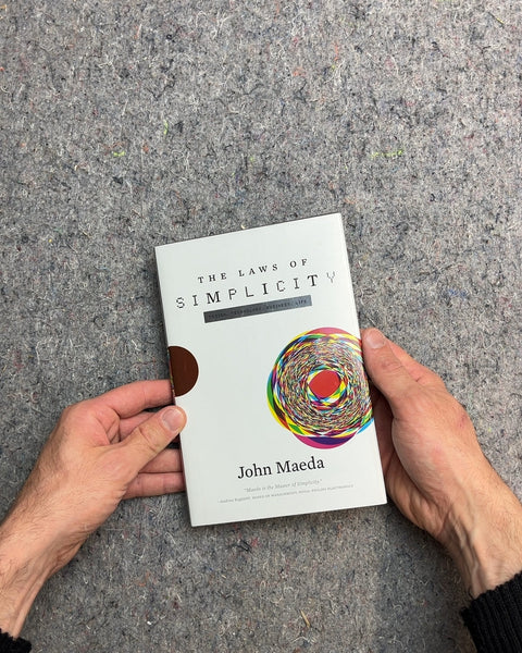 The Laws of Simplicity by John Maeda