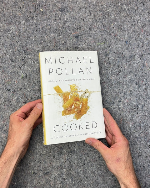 Cooked by Michael Pollan