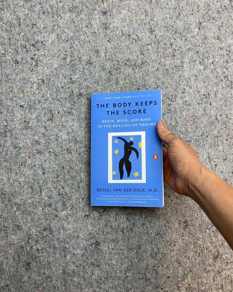 The Body Keeps the Score by Bessel van der Kolk, M.D.